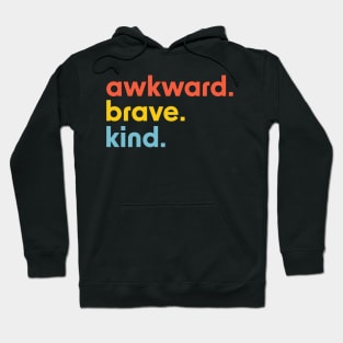 Brene Brown Inspirational Quote Graphic Design Hoodie